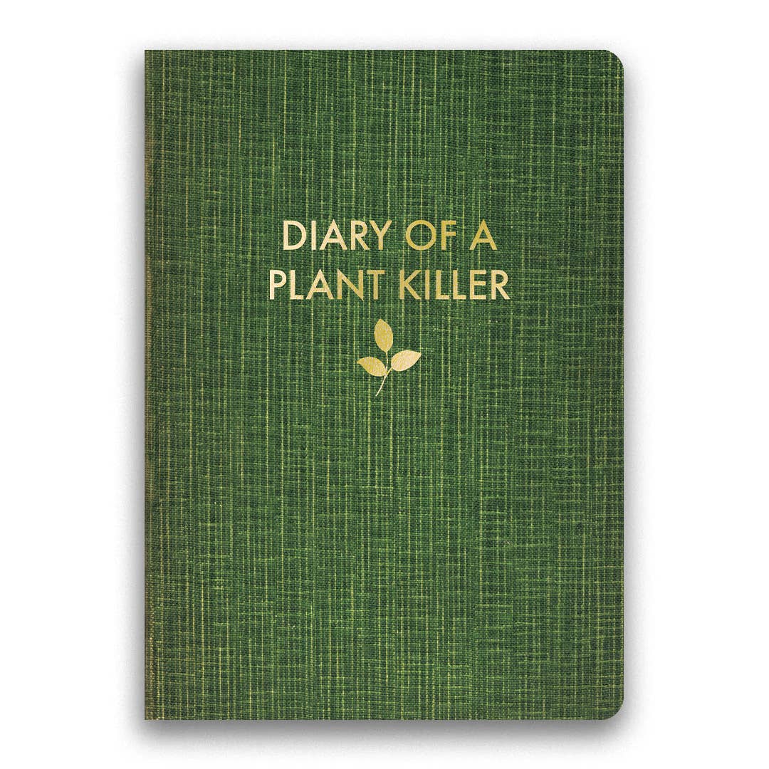 Diary of a Plant Killer Journal- Medium